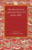 The Text of Acts in Codex 614 (Tisch. 137) and Its Allies