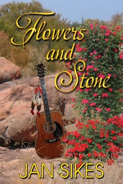 Flowers and Stone - Sikes, Jan
