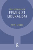 The Return of Feminist Liberalism