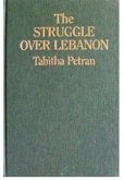 Struggle Over Lebanon