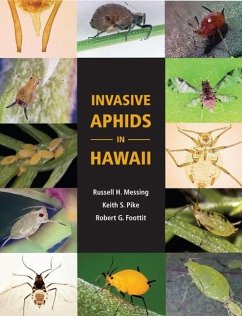 Invasive Aphids in Hawaii - Messing, Russell H; Pike, Keith S; Foottit, Robert G