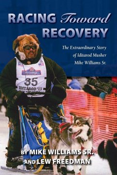 Racing Toward Recovery - Williams, Mike; Freedman, Lew