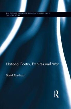 National Poetry, Empires and War - Aberbach, David