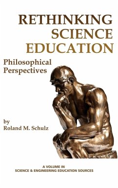 Rethinking Science Education - Schulz, Roland M.