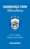 Huddersfield Town Miscellany Huddersfield Town Miscellany