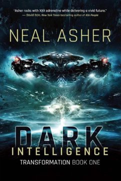 Dark Intelligence: Transformation Book One - Asher, Neal