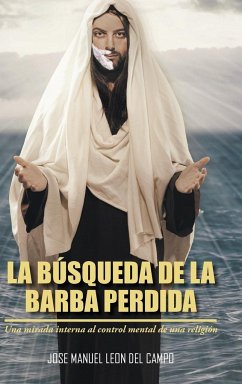 La Busqueda de La Barba Perdida - Del Campo, Jose M. Leon