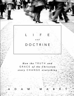 Life and Doctrine - Mabry, Adam