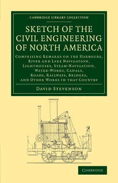 Sketch of the Civil Engineering of North America - Stevenson, David