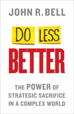 Do Less Better - Bell, J.