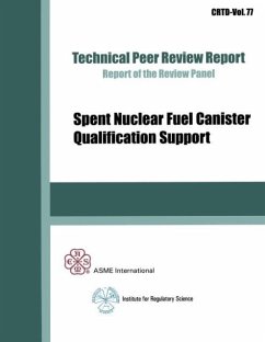 Spent Nuclear Fuel Canister Qualification Support - Asme