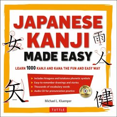 Japanese Kanji Made Easy - Kluemper, Michael L