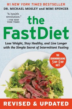 The Fastdiet - Revised & Updated - Mosley, Michael; Spencer, Mimi