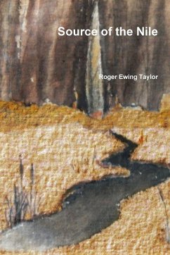 Source of the Nile - Taylor, Roger Ewing