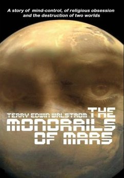 The Monorails of Mars - Walstrom, Terry