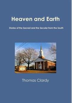 Heaven and Earth - Clardy, Thomas