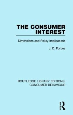 The Consumer Interest (Rle Consumer Behaviour) - Forbes, J D