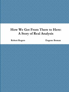 How We Got From There to Here - Boman, Eugene; Rogers, Robert