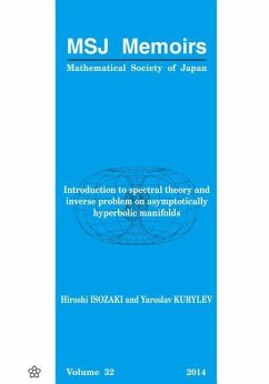 Introduction to Spectral Theory and Inverse Problem on Asymptotically Hyperbolic Manifolds - Isozaki, Hiroshi