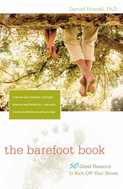 The Barefoot Book - Howell, L Daniel