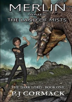 Merlin and the Land of Mists Book One - Cormack, P. J