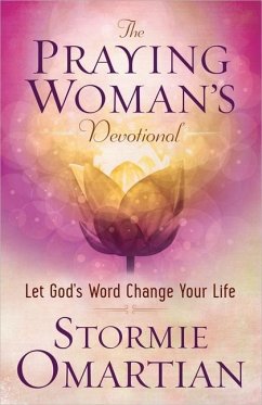 The Praying Woman's Devotional - Omartian, Stormie
