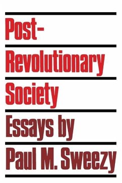 Post Revolutionary Society - Sweezy, Paul M