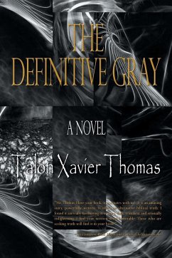 The Definitive Gray - Thomas, Talon Xavier