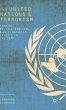 The United Nations and Terrorism - Bild 1