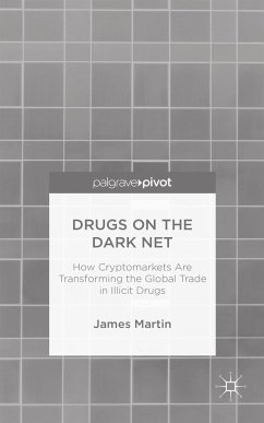 Drugs on the Dark Net - Martin, J.
