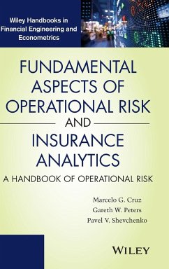 Fundamental Aspects of Operational Risk and Insurance Analytics - Cruz, Marcelo G.; Peters, Gareth W.; Shevchenko, Pavel V.