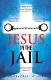 Jesus in the Jail