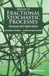 ANALYSIS OF FRACTIONAL STOCHASTIC PROCESSES: ADVANCES AND APPLICATIONS - PROCEEDINGS OF THE 7TH JAGNA INTERNATIONAL WORKSHOP