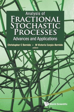 ANALYSIS OF FRACTIONAL STOCHASTIC PROCESSES
