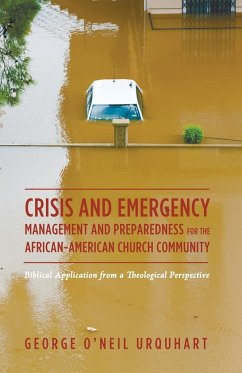 Crisis and Emergency Management and Preparedness for the African-American Church Community