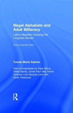 Illegal Alphabets and Adult Biliteracy - Kalmar, Tomás Mario