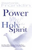 The Power of the Holy Spirit