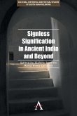 Signless Signification in Ancient India and Beyond