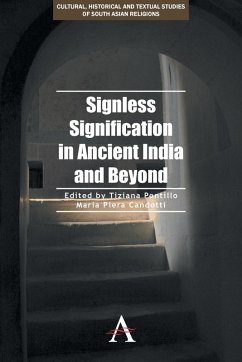 Signless Signification in Ancient India and Beyond Signless Signification in Ancient India and Beyond