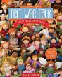 Felt Wee Folk - New Adventures - Bild 1