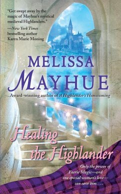 Healing the Highlander - Mayhue, Melissa