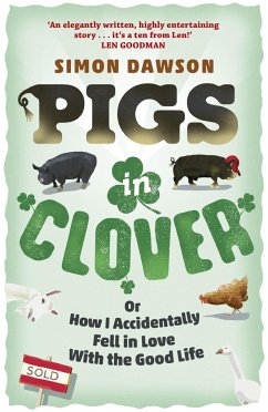 Pigs in Clover - Dawson, Simon