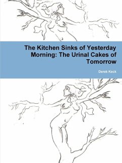 The Kitchen Sinks of Yesterday Morning - Keck, Derek