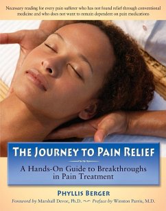 The Journey to Pain Relief - Berger, Phyllis