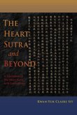 The Heart Sutra and Beyond