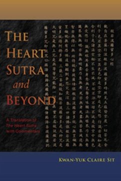 The Heart Sutra and Beyond - Sit, Kwan-Yuk Claire