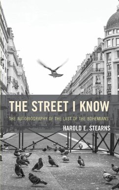 The Street I Know - Stearns, Harold E.