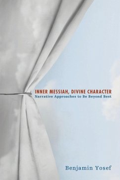 Inner Messiah, Divine Character - Yosef, Benjamin