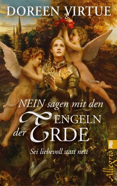 NEIN sagen mit den Engeln der Erde (eBook, ePUB) - Virtue, Doreen