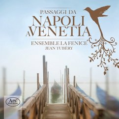 Passaggi Da Napoli A Venetia - Tubery/La Fenice